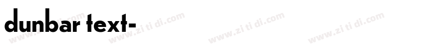 dunbar text字体转换